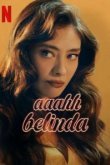  Ах, Белинда 