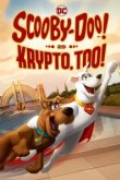  Скуби-Ду! и Крипто тоже! 