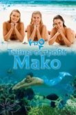  Тайны острова Мако 