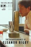  Исчезновение Элеанор Ригби: Он 